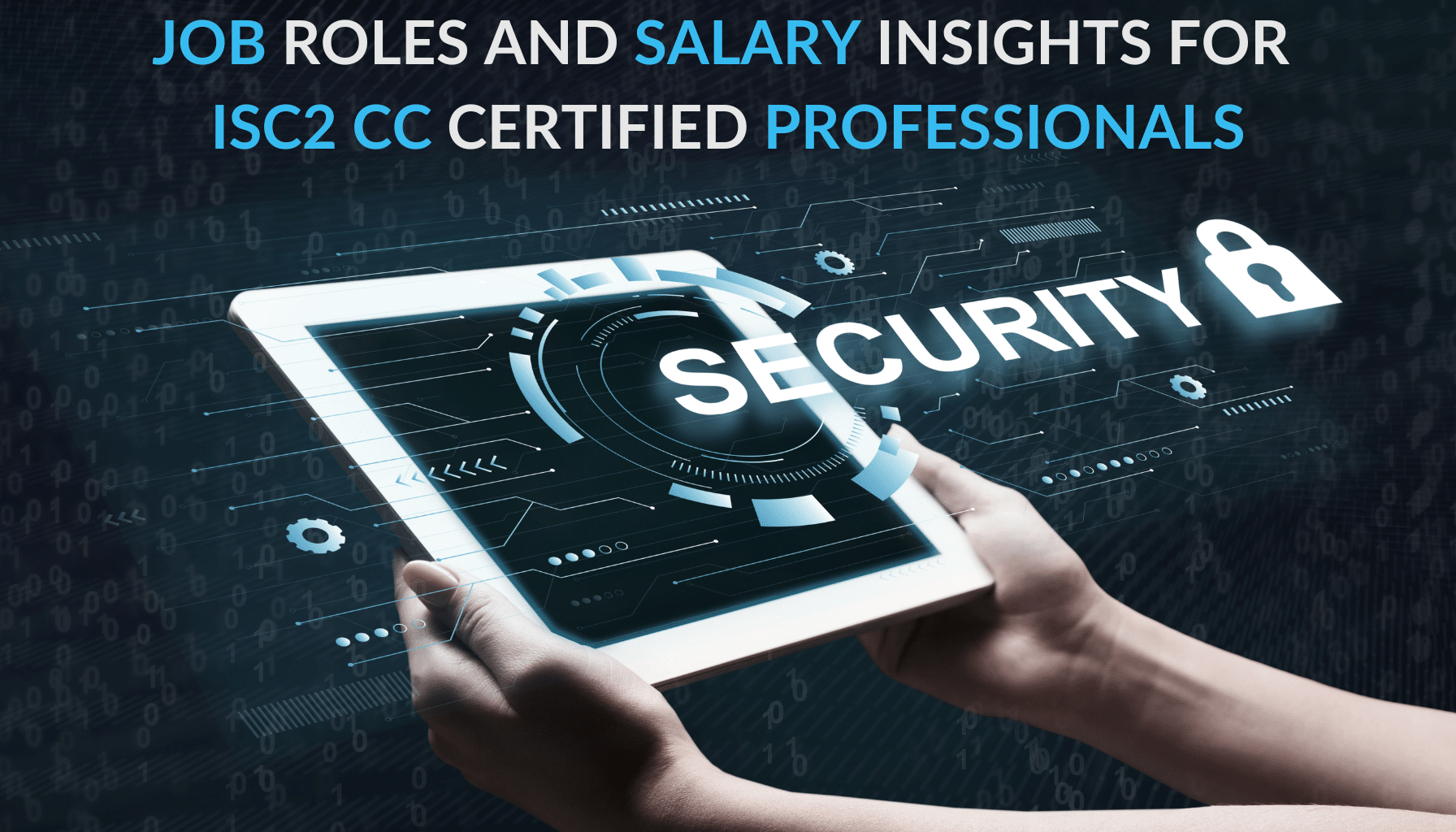 job roles and salary insights for ISC2 CC