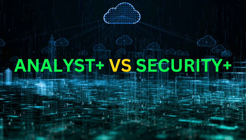 Analyst+ CS0-003 vs Security+