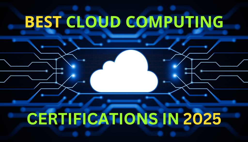 top cloud computing certs in 2025