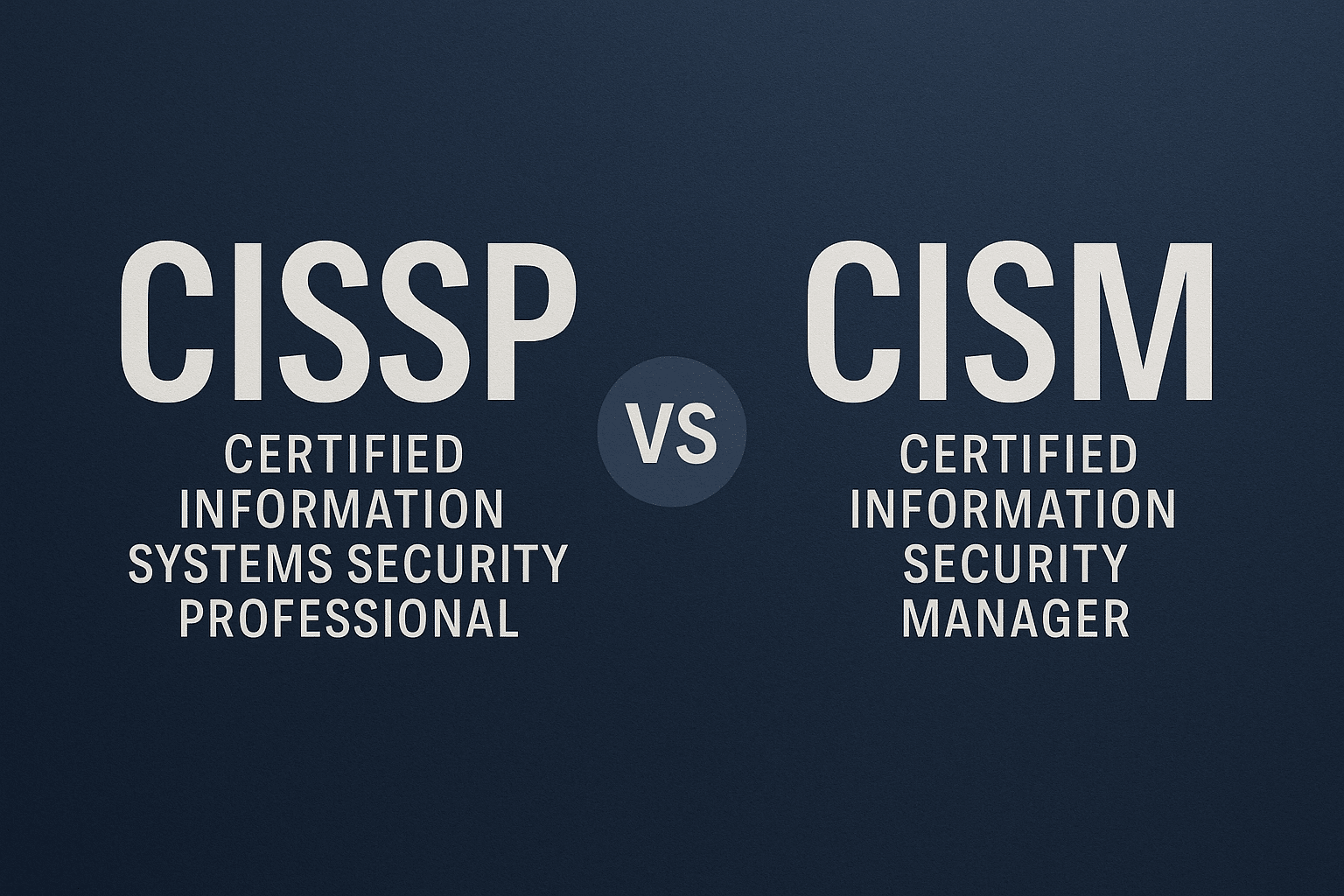 cissp vs cism