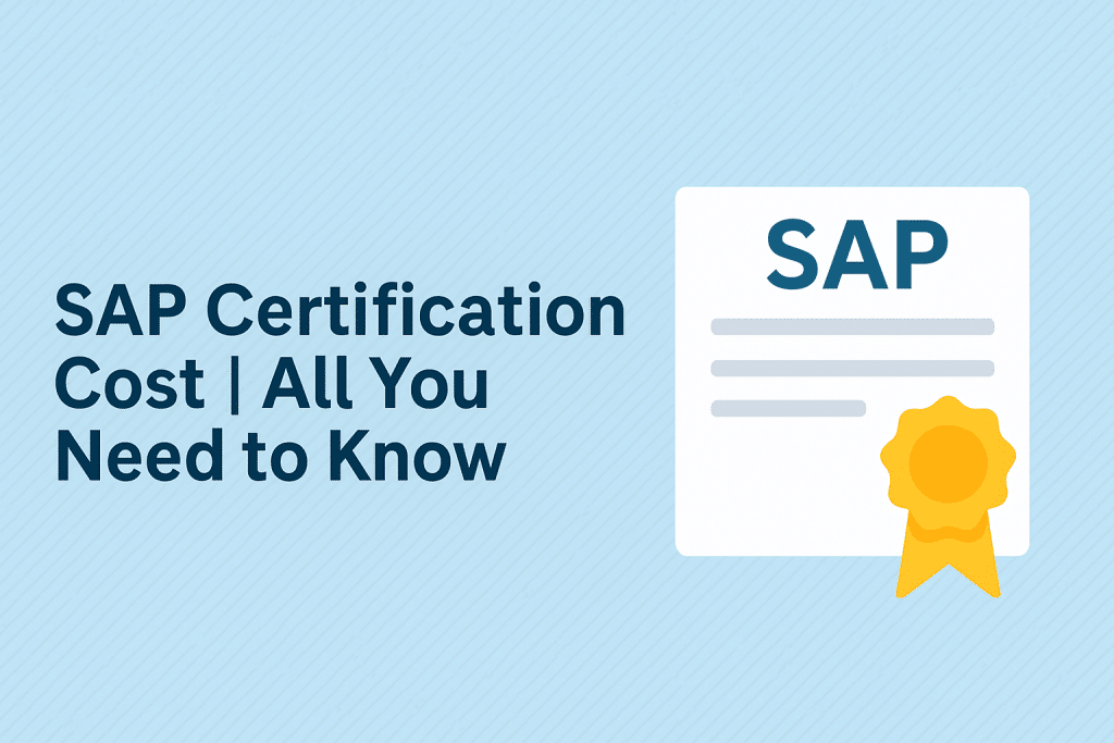 SAP Certification Cost | All You Need To Know