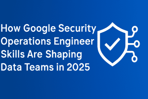 Google Security Operations Engineer Skills