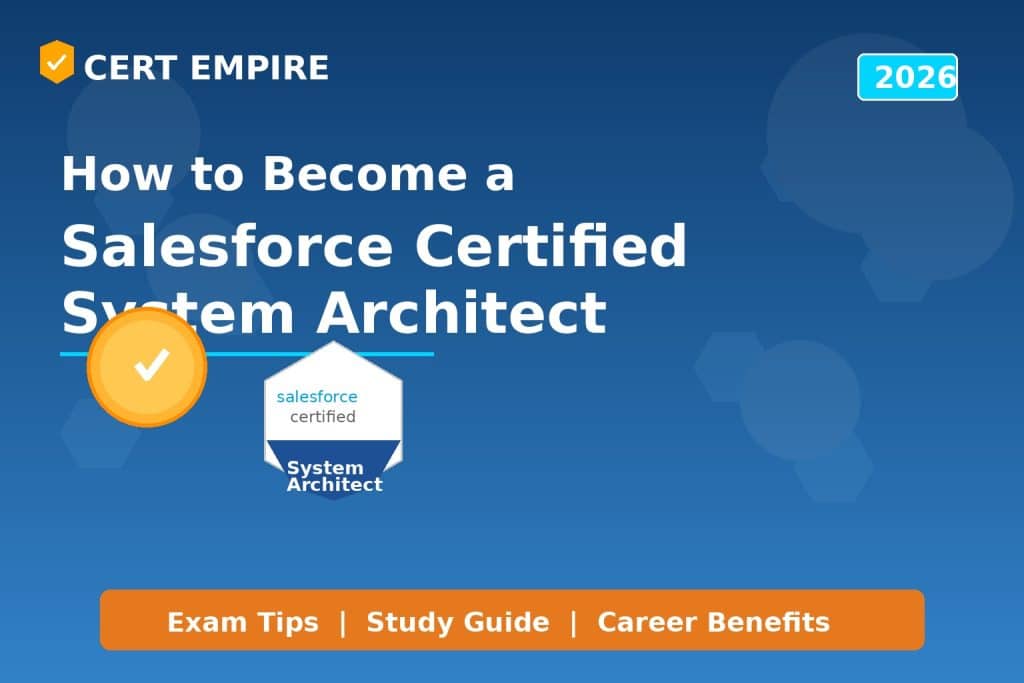 alesforce Certified System Architect